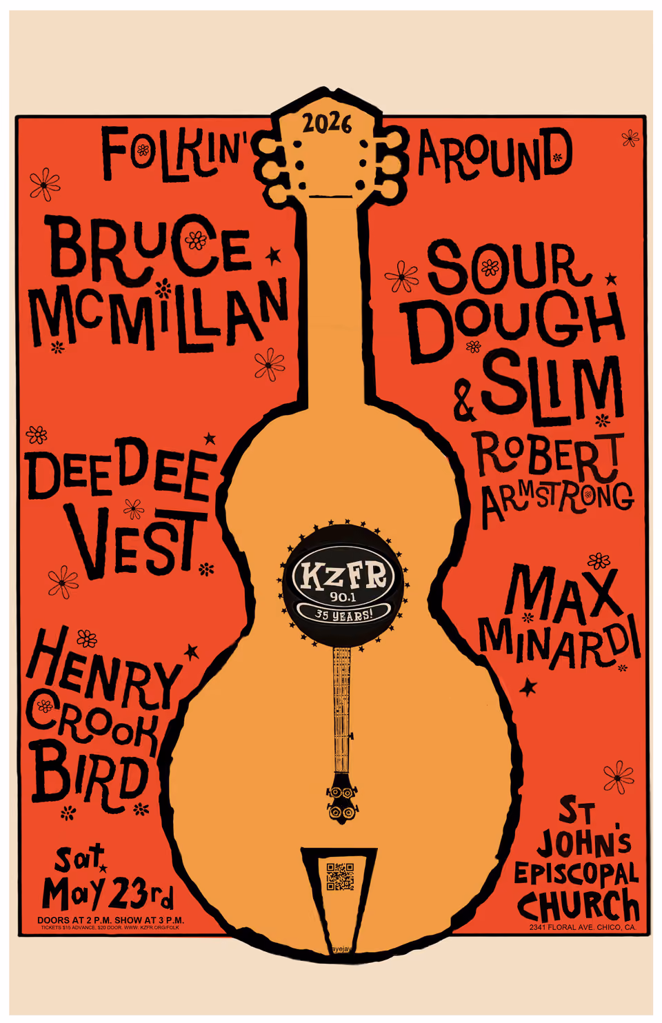 Poster for KZFR's Folkin' Around 2026 with a guitar illustration and six acts: Bruce McMillan, Sourdough Slim & Robert Armstrong, Deedee Vest, Max Minardi, Henry Crook Bird; Sat. May 23rd, St John's Episcopal Church, Chico