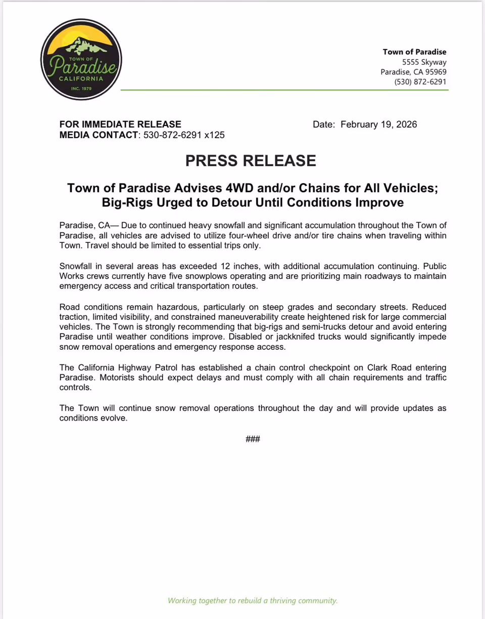 Town of Paradise press release dated February 19, 2026, advising 4WD or chains for all vehicles and urging big-rigs to detour during heavy snow