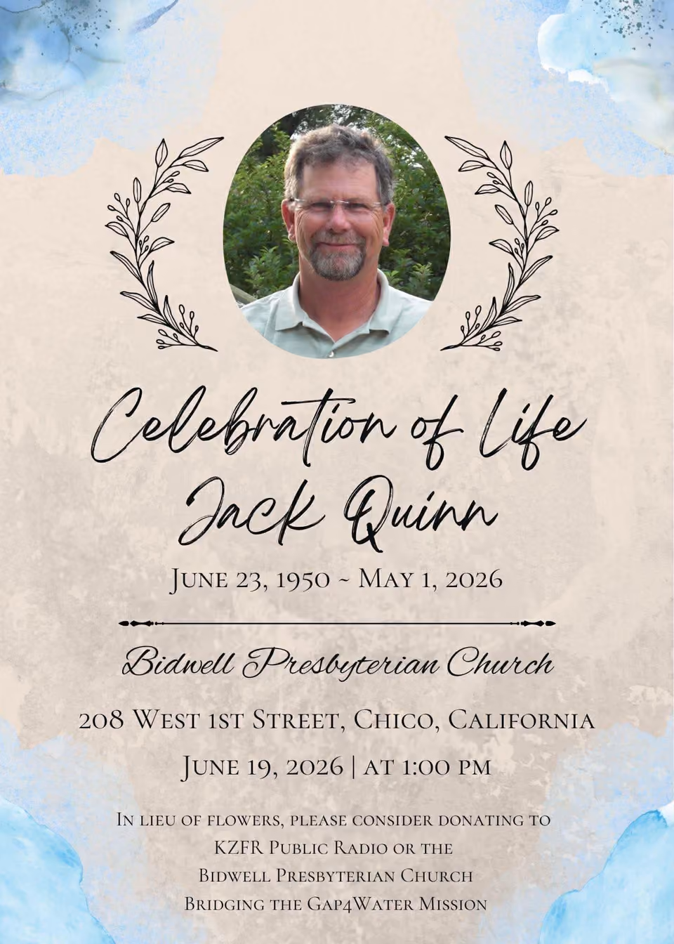 Flyer for Jack Quinn's Celebration of Life, June 19, 2026, 1:00 pm, Bidwell Presbyterian Church, 208 West 1st Street, Chico, with his portrait