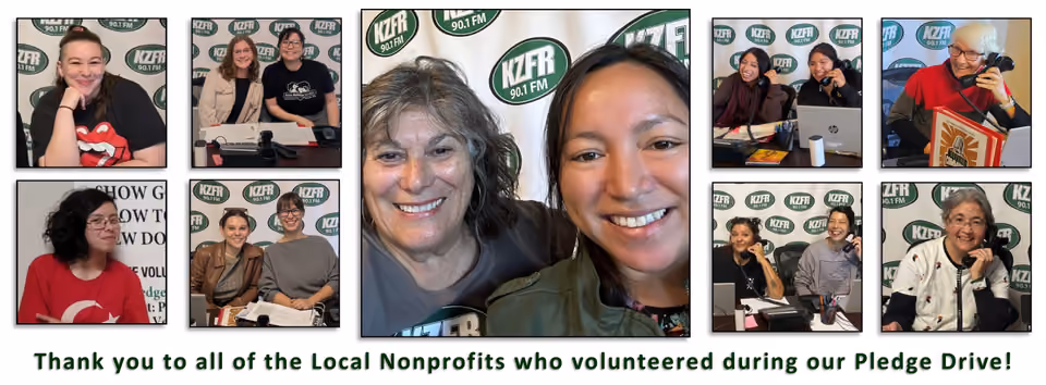 Collage of smiling volunteers answering pledge phones in the KZFR studio, with two women taking a selfie in the center; caption thanks local nonprofits