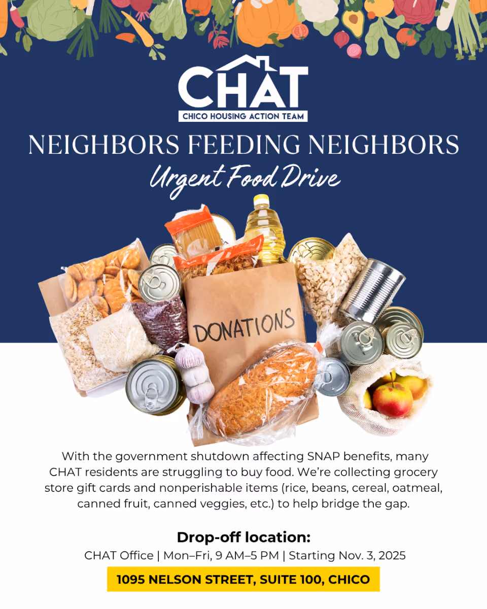 Flyer for CHAT's Neighbors Feeding Neighbors urgent food drive, with drop-off at the CHAT Office, 1095 Nelson Street, Suite 100, Chico, Mon–Fri 9 AM–5 PM starting Nov. 3, 2025