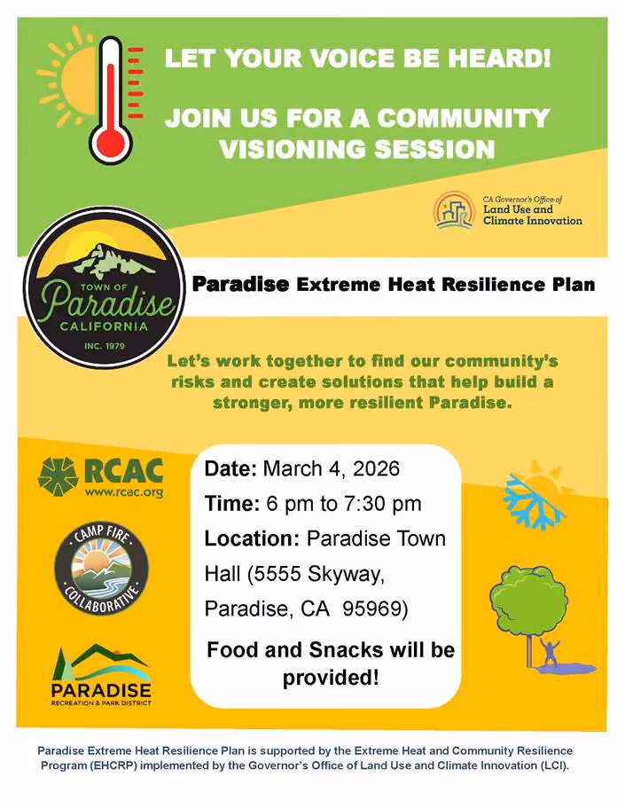 Flyer for Paradise Extreme Heat Resilience Plan community visioning session, March 4, 2026, 6 to 7:30 pm, Paradise Town Hall, 5555 Skyway; food provided