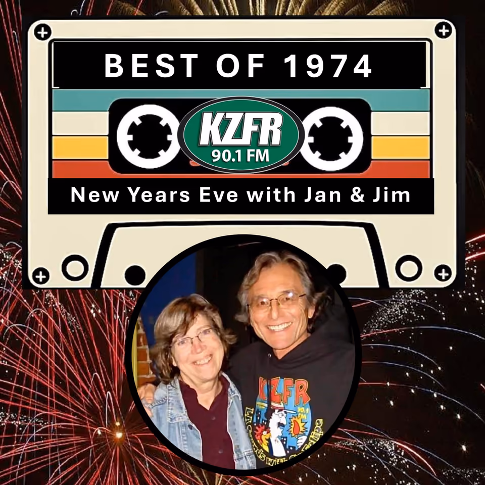 Graphic for "Best of 1974: New Years Eve with Jan & Jim" on KZFR 90.1 FM, a cassette tape design over fireworks, with a smiling woman and man in a circle