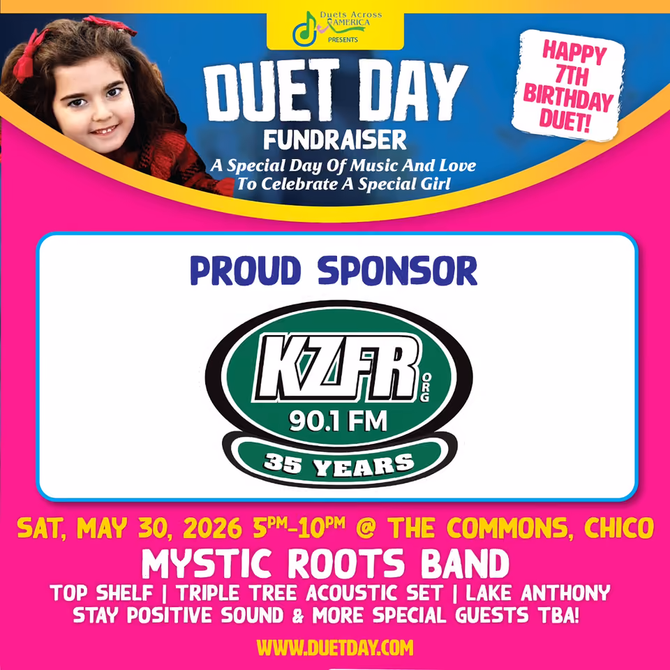 Flyer for Duet Day Fundraiser by Duets Across America, Sat, May 30, 2026, 5 to 10 PM at The Commons, Chico, with Mystic Roots Band and KZFR 90.1 FM as proud sponsor