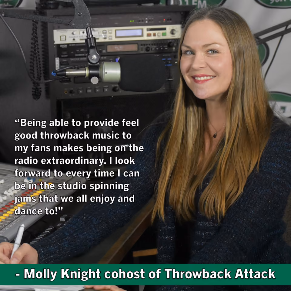 Quote graphic of Molly Knight, cohost of Throwback Attack, smiling in the studio, saying she loves providing feel good throwback music to fans