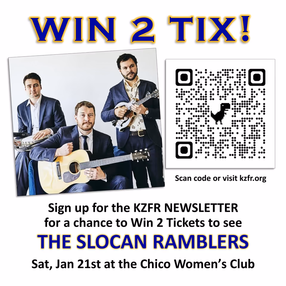 Promo graphic for a ticket giveaway with a QR code to kzfr.org: sign up for the KZFR newsletter to win two tickets to The Slocan Ramblers, Sat, Jan 21 at the Chico Women's Club