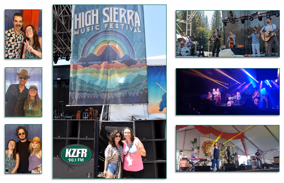 Collage from the High Sierra Music Festival: two women by a KZFR 90.1 FM sign below the festival banner, bands on stage, and musicians posing with fans