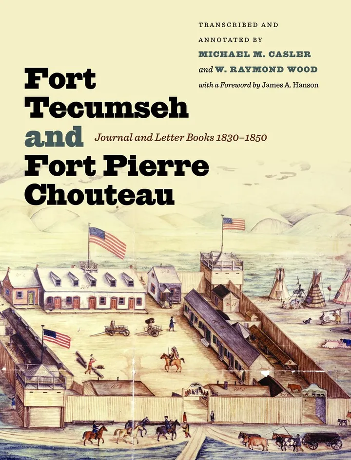 Cover of Fort Tecumseh and Fort Pierre Chouteau