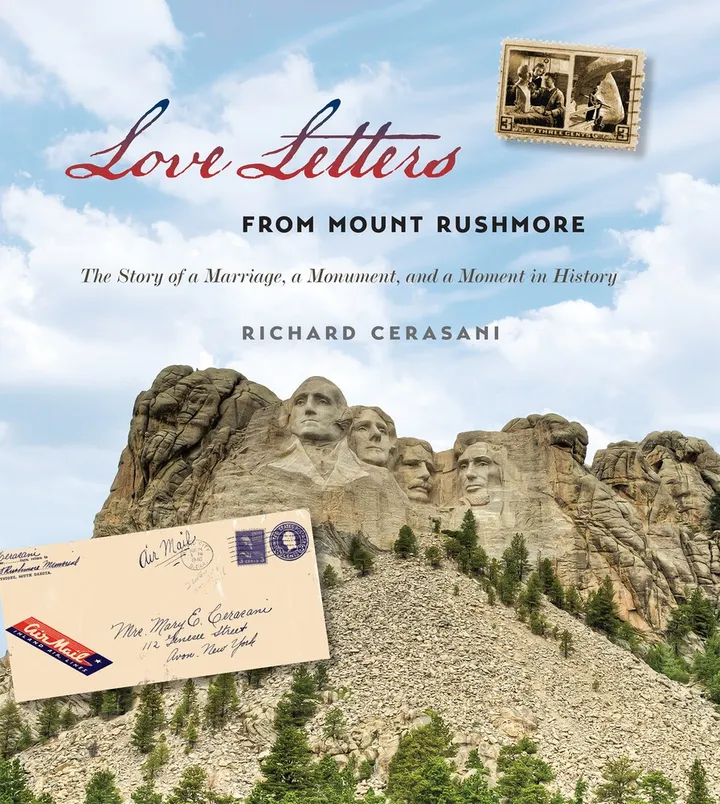 Cover of Love Letters from Mount Rushmore: The Story of a Marriage, a Monument, and a Moment in History