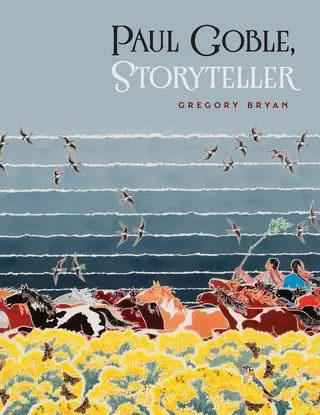 Cover of Paul Goble, Storyteller