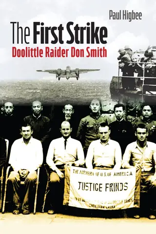 Cover of The First Strike: Doolittle Raider Don Smith