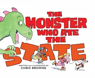 Cover of The Monster Who Ate the State