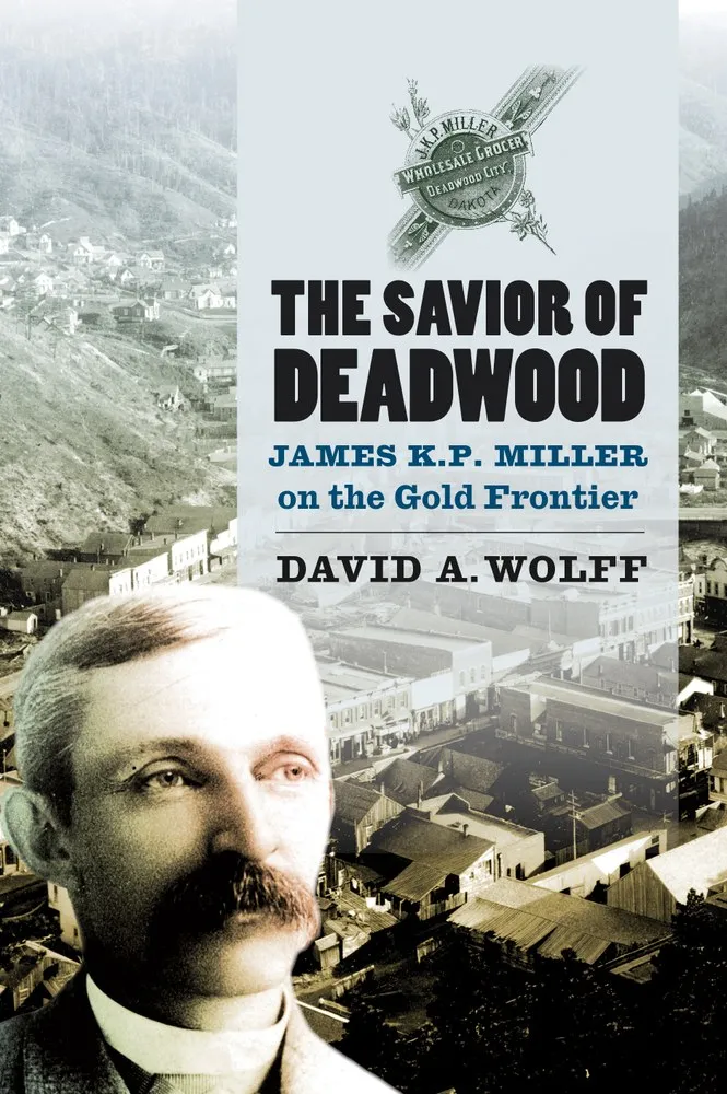 Cover of The Savior of Deadwood