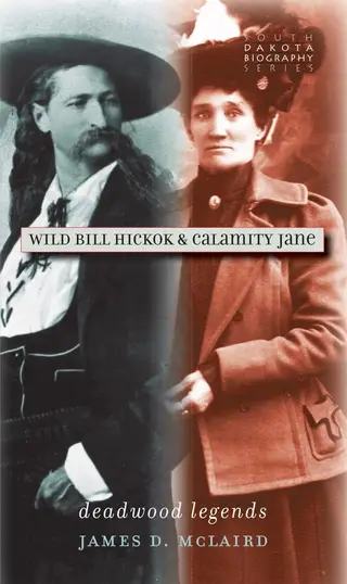 Cover of Wild Bill Hickok and Calamity Jane