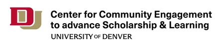 University of Denver Center for Community Engagement to advance Scholarship & Learning